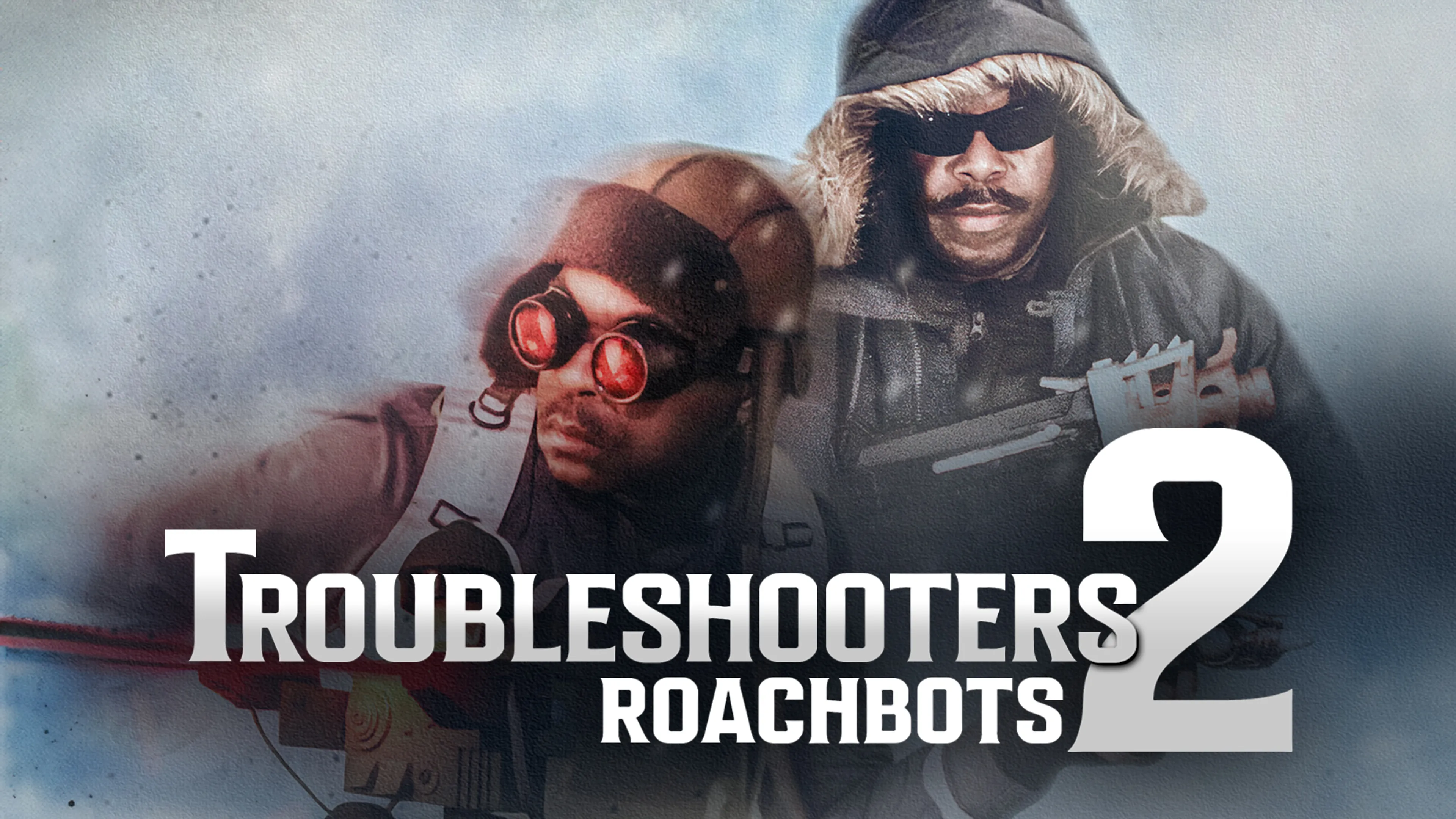 Troubleshooters 2: Roachbots poster